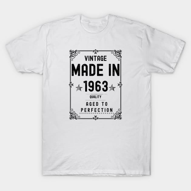 Vintage Made in 1963 Quality Aged to Perfection T-Shirt by Xtian Dela ✅